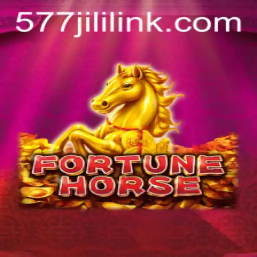 Discovering the Exciting World of FortuneHorse with 577jili