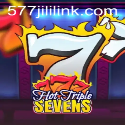 Unveiling the Excitement of HotTripleSevens and the Thrill of 577jili